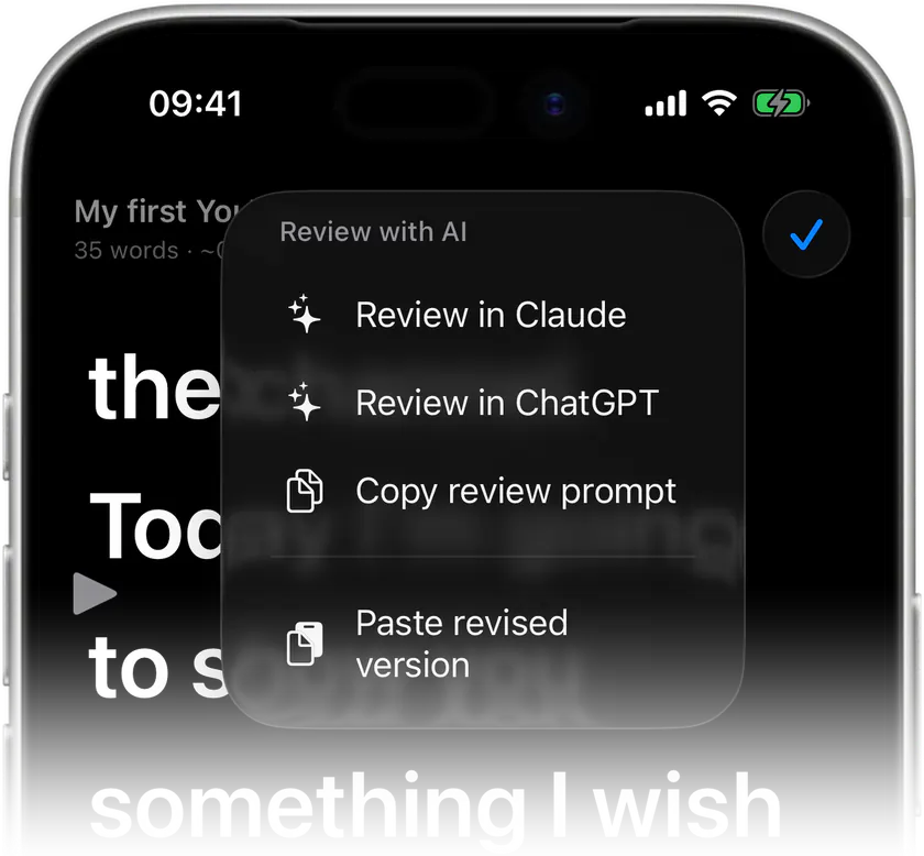 Review with AI on iPhone: send the script to Claude or ChatGPT and paste back the revision